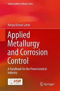 Applied Metallurgy And Corrosion Control: A Handbook For The Petrochemical Industry
