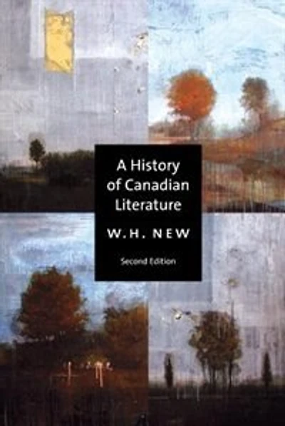History of Canadian Literature, Second Edition