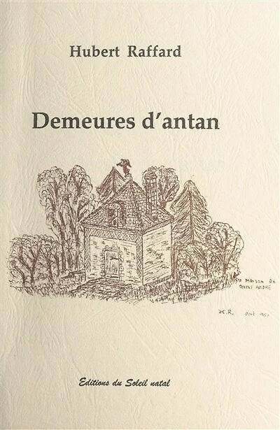 Demeures d'antan