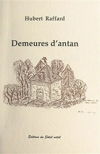 Demeures d'antan