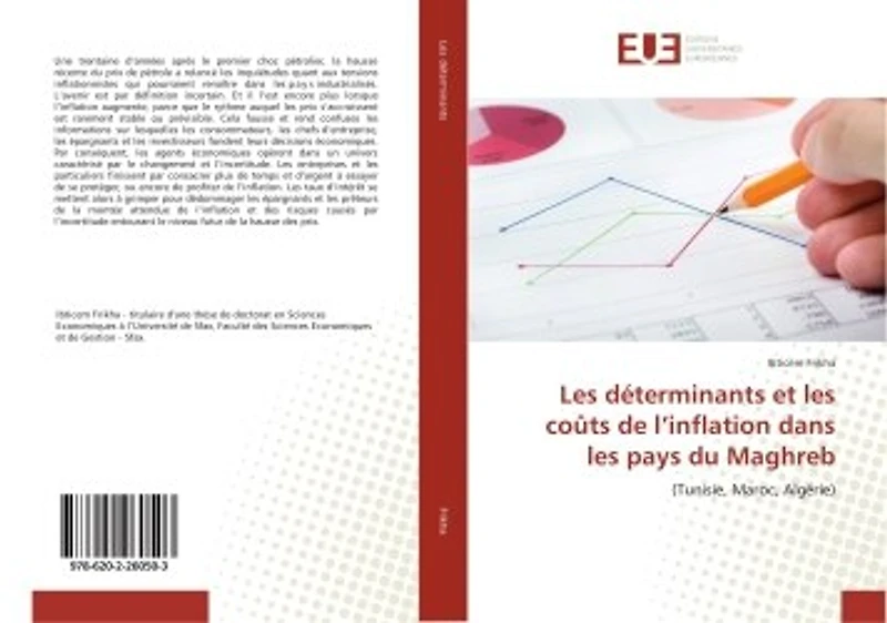 Les determinants et les coUts de l'inflation dans les pays du Maghreb: (Tunisie, Maroc, Algerie)