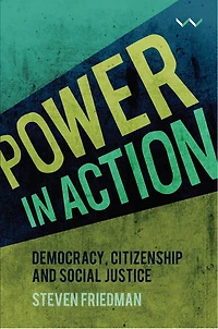 Power Action: Democracy, citizenship and social justice