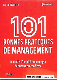 70 bonnes pratiques de management: manager débutant ou confirmé