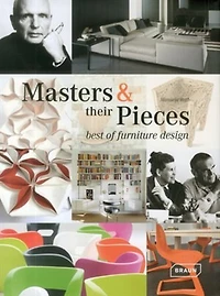 Masters & Their Pieces - Best Of Furniture Design