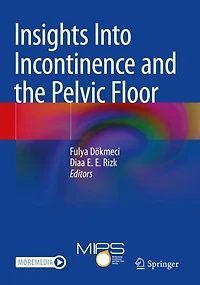Insights Into Incontinence and the Pelvic Floor