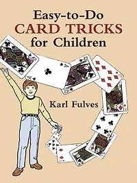 Easy-to-Do Card Tricks for Children