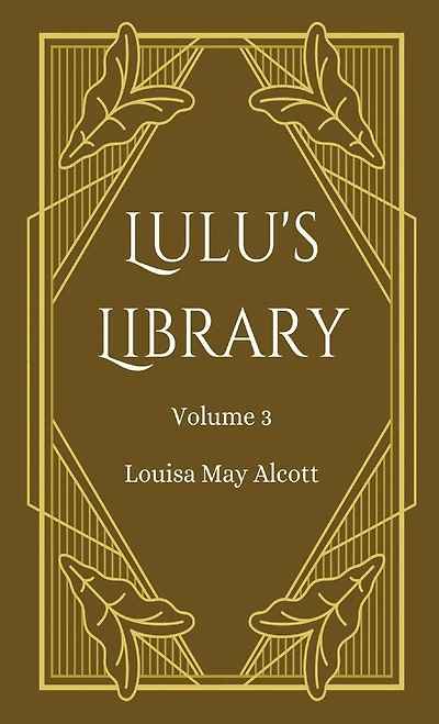 Lulu's Library, Volume 3