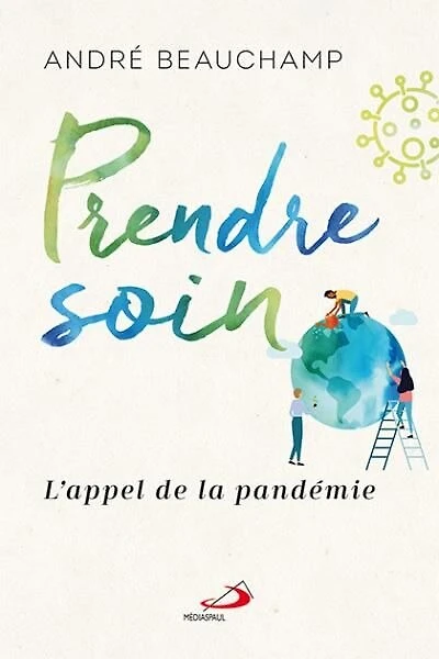 Prendre soin: L'appel de la pandémie