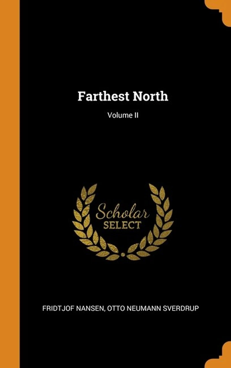 Farthest North; Volume II