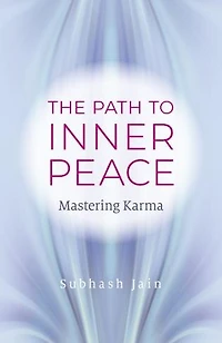 Path to Inner Peace: Mastering Karma