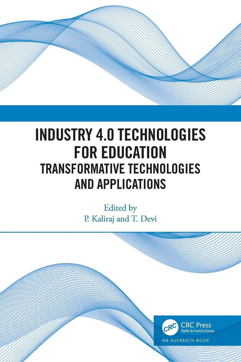 Industry 4.0 Technologies for Education: Transformative and Applications