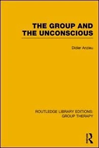 the Group and Unconscious (RLE: Therapy)