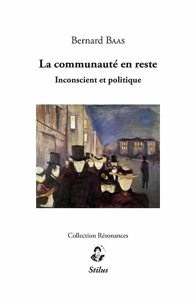 La communauté en reste: inconscient et politique