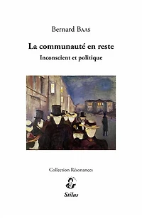 La communauté en reste: inconscient et politique