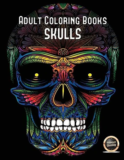 Adult Coloring Books (Skulls): An adult coloring book with 50 day of the dead sugar skulls: 50 skulls to color with decorative ele