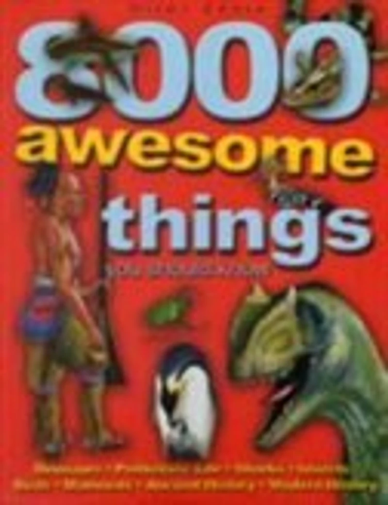 8000 AWESOME THINGS YOU SHOULD KNOW