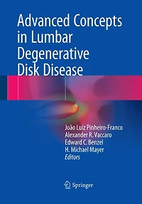 Advanced Concepts Lumbar Degenerative Disk Disease