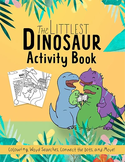 The Littlest Dinosaur Activity Book