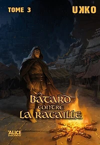 Bâtard contre la racaille