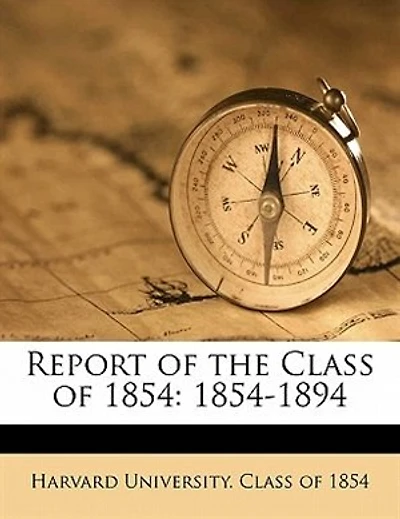 Report Of The Class Of 1854: 1854-1894