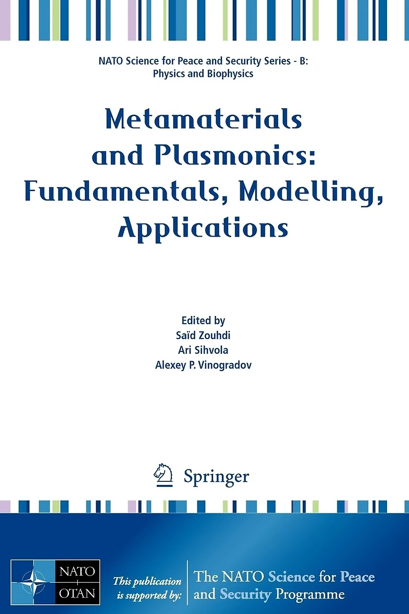 Metamaterials And Plasmonics: Fundamentals, Modelling, Applications