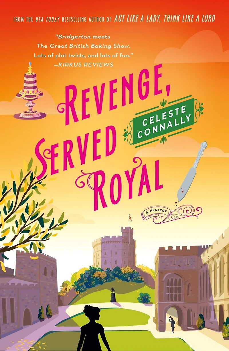 Revenge, Served Royal: A Mystery