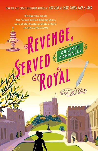 Revenge, Served Royal: A Mystery