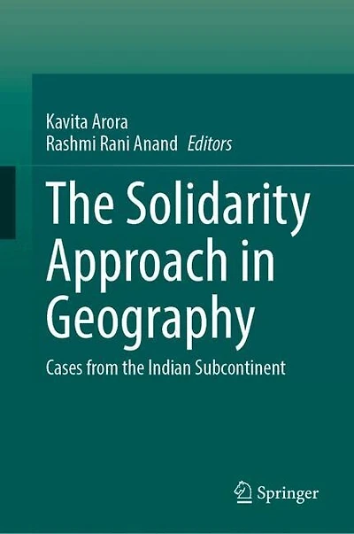 the Solidarity Approach Geography: Cases from Indian Subcontinent