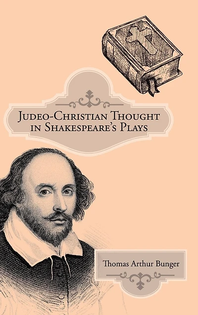Judeo-Christian Thought Shakespeare'S Plays