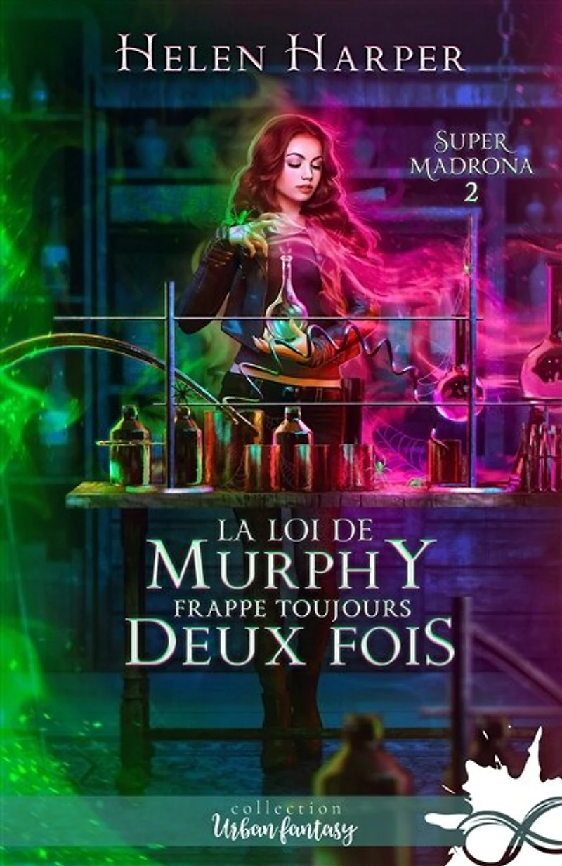 La loi de Murphy frappe toujours deux fois: Super Madrona, T2