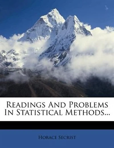 Readings And Problems In Statistical Methods...