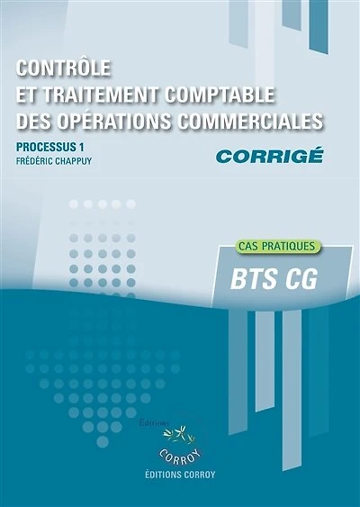 Contrôle et traitement comptable des opérations commerciales: processus 1 du BTS CG