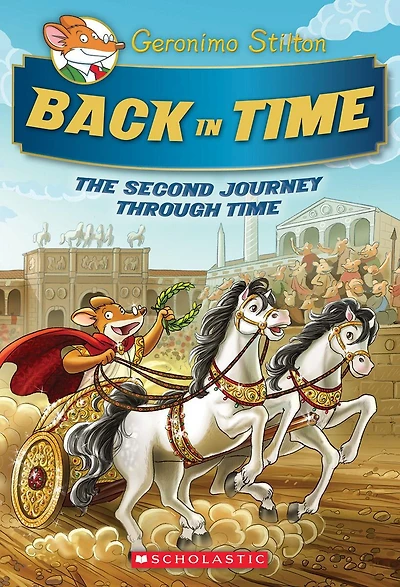 The Journey Through Time #2: Back (Geronimo Stilton Special Edition)