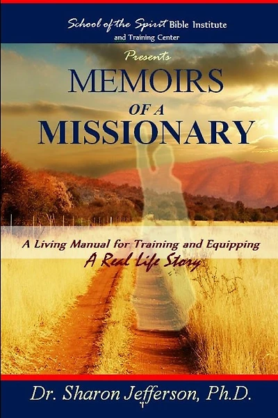 Memoirs of A Missionary