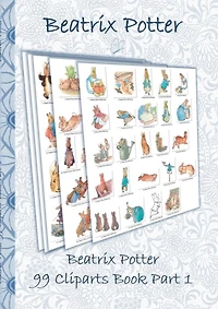 Beatrix Potter 99 Cliparts Book Part 1 ( Peter Rabbit ): Sticker, Icon, Clipart, Cliparts, download, Internet, Dropbox, Original, Children's books, children, adults, adult, grammar school, Easter, Christmas, birthday, 5-8 years old, present, gift, primary