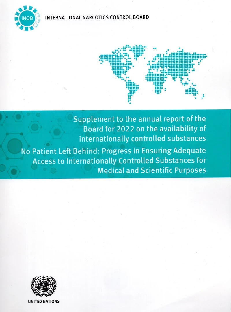 Supplement to the Annual Report of the Board for 2022 on the Availability of Internationally Controlled Substances: No P
