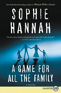 A Game for All the Family: Novel