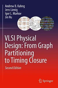 Vlsi Physical Design: From Graph Partitioning To Timing Closure