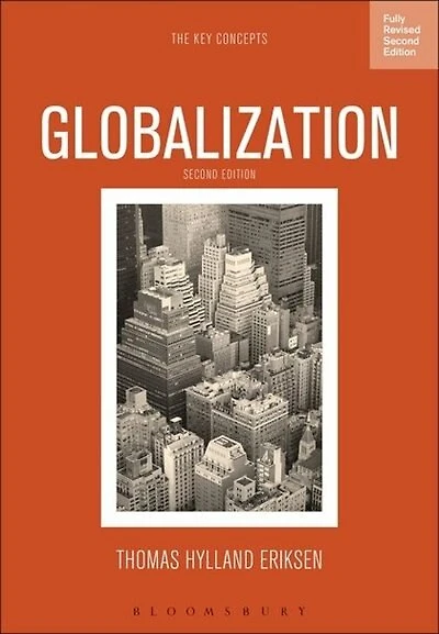 Globalization: The Key Concepts