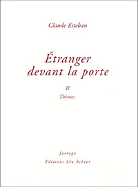 Etranger devant la porte, Vol. 2. Thèmes