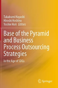 Base of the Pyramid and Business Process Outsourcing Strategies: In the Age of SDGs