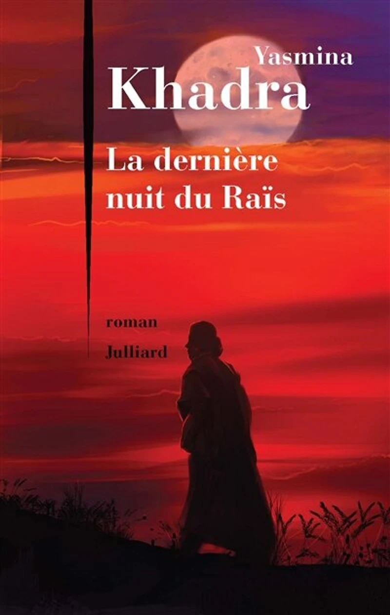La dernière nuit du raïs