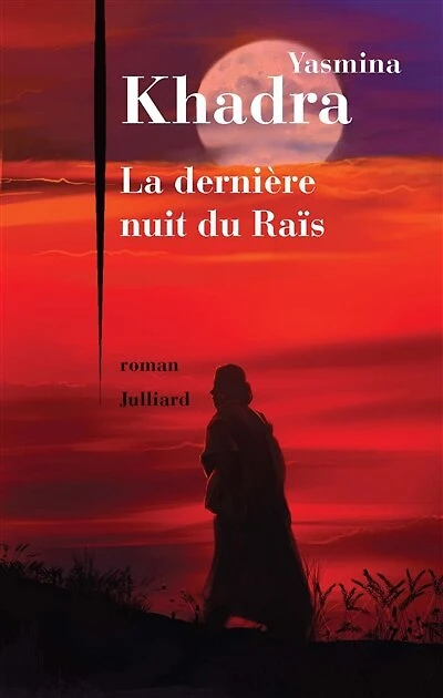 La dernière nuit du raïs