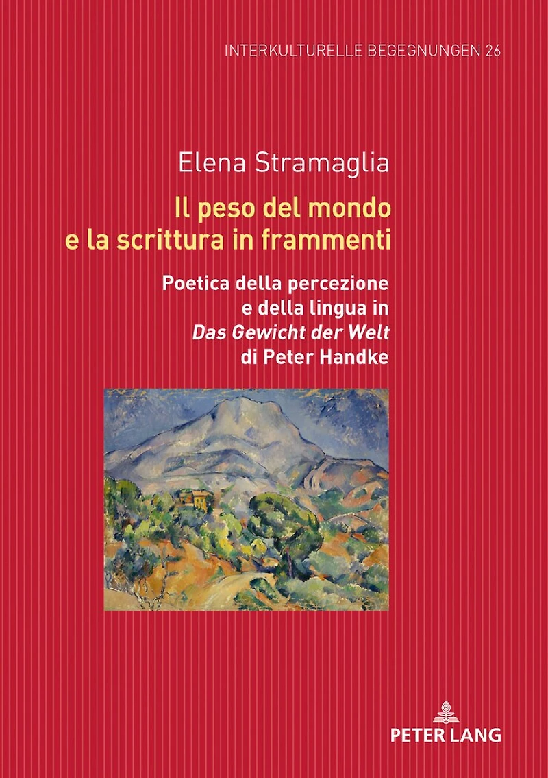 Il peso del mondo e la scrittura frammenti: Poetica della percezione lingua «Das Gewicht der Welt» di Peter Handke