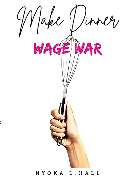 Make Dinner Wage War