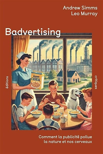 Badvertising: comment la publicité pollue la nature et nos cerveaux