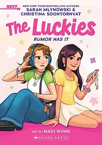Rumor Has It: A NEXT Novel (The Luckies #1)