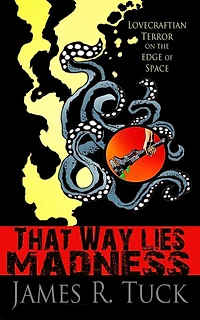 That Way Lies Madness
