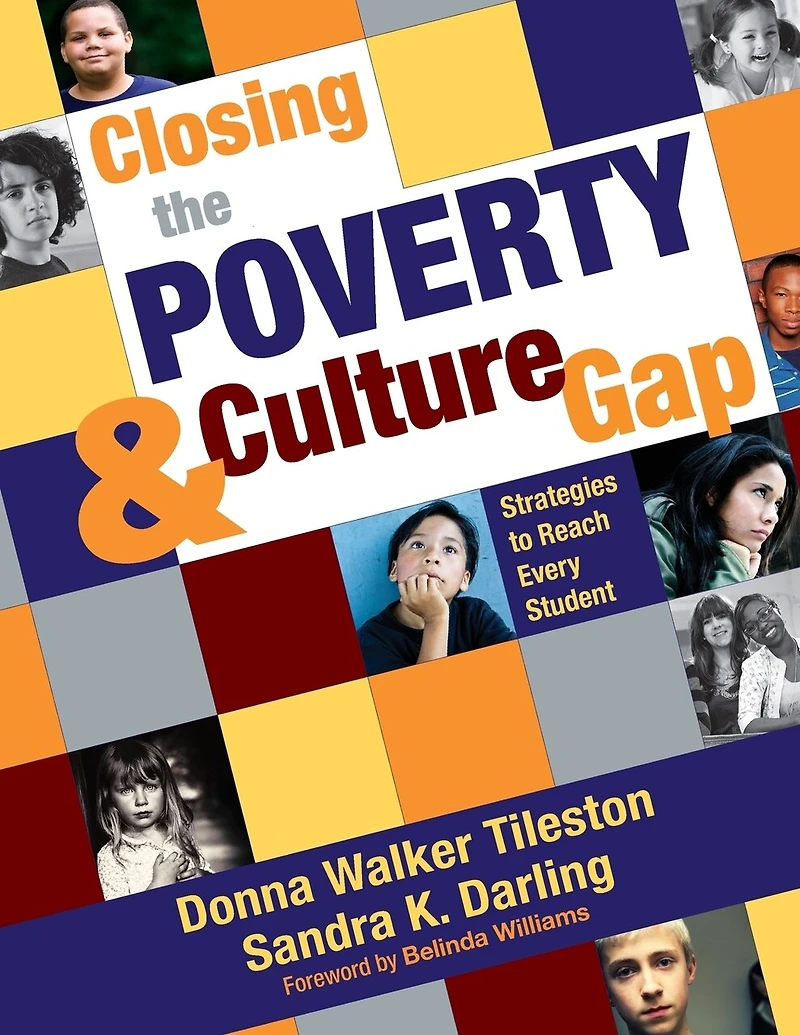 Closing The Poverty And Culture Gap: Strategies To Reach Every Student