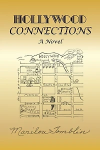 Hollywood Connections: One Family's Narrative of Surviving the Sixties